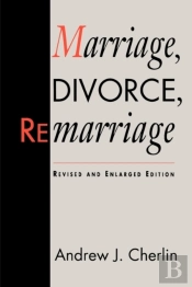 Marriage, Divorce, Remarriage
