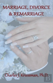 Marriage, Divorce, Remarriage