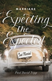 Marriage: Expecting The Expected (2