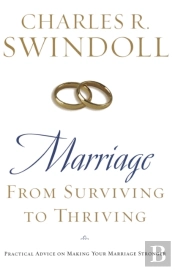 Marriage: From Surviving To Thriving