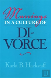 Marriage In A Culture Of Divorce