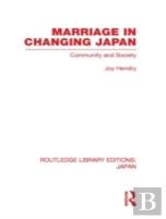Marriage In Changing Japan