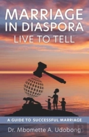Marriage In Diaspora Live To Tell