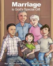 Marriage Is God'S Special Gift