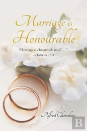 Marriage Is Honourable
