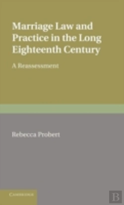 Bertrand.pt - Marriage Law And Practice In The Long Eighteenth Century