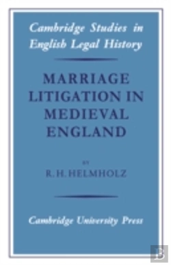 Bertrand.pt - Marriage Litigation In Medieval England