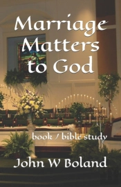 Marriage Matters To God