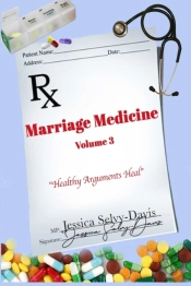 Marriage Medicine Volume 3: Healthy Argu