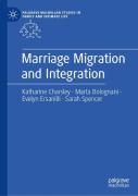 Marriage Migration And Integration
