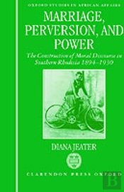 Marriage, Perversion, And Power