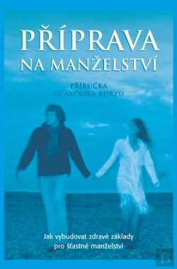 Bertrand.pt - Marriage Preparation Course Guest Manual, Czech Editon