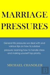 Marriage Pressures