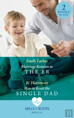 Bertrand.pt - Marriage Reunion In The Er / How To Resist The Single Dad