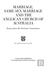 Marriage, Same-Sex Marriage And The Anglican Church Of Australia