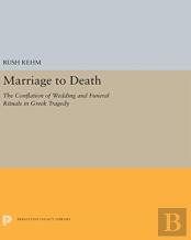 Marriage To Death