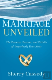 Marriage Unveiled