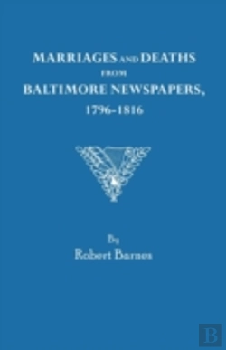 Bertrand.pt - Marriages And Deaths From Baltimore Newspapers, 1796-1816