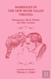 Marriages In The New River Valley, Virgi