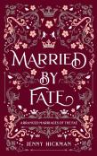 Married By Fate