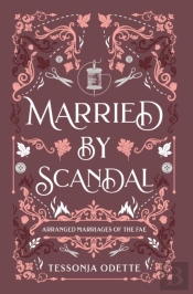 Married By Scandal