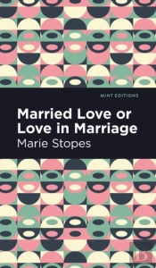 Married Love Or Love In Marriage