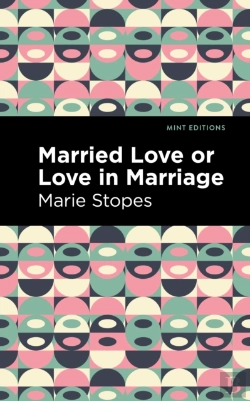 Bertrand.pt - Married Love Or Love In Marriage