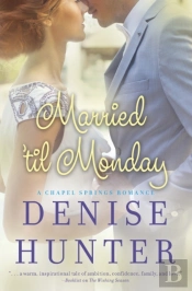 Married 'Til Monday