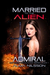 Married To The Alien Admiral
