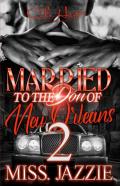 Married To The Don Of New Orleans 2