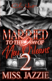Married To The Don Of New Orleans 2