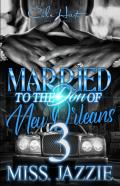 Married To The Don Of New Orleans 3