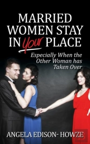 Married Women Stay In Your Place: Especi