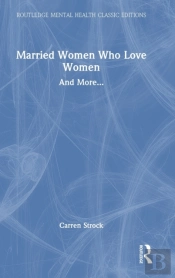 Married Women Who Love Women