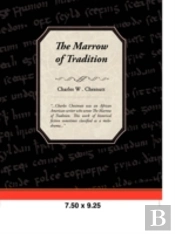 Marrow Of Tradition