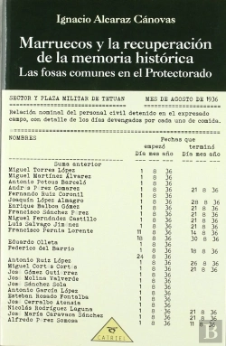 Bertrand.pt - Marruecos Y La Recuperacion De La Memoria Historica: Las Fosas Comunesen El Protectorado
