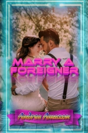 Marry A Foreigner