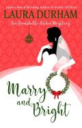 Marry And Bright