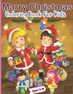 Bertrand.pt - Marry Christmas Coloring Book For Kids Ages 4-8