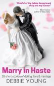 Marry In Haste
