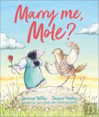 Marry Me, Mole?