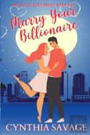 Marry Your Billionaire