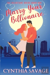 Marry Your Billionaire