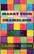 Marry Your Chameleon