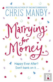Marrying For Money