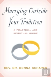 Marrying Outside Your Tradition