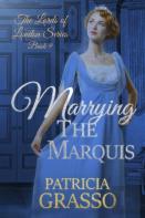 Marrying The Marquis