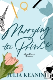 Marrying The Prince