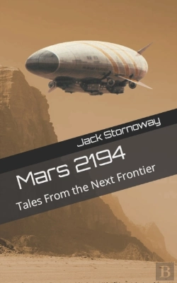 Bertrand.pt - Mars 2194: Tales From The Next Frontier