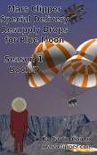 Mars Clipper - Special Delivery Resupply Drops For Blue Moon